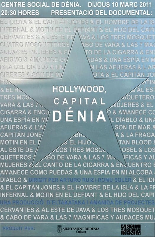 Hollywood capital Dénia