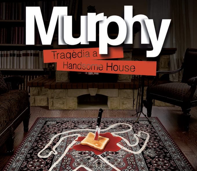 Murphy - Tragedia a Handsome House Murphy Tragedia a Handsome House