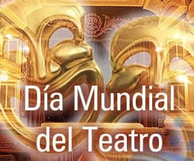 Día Mundial del Teatro