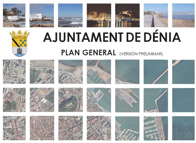 Plan General de Ordenación Urbana Dénia Plan General de Ordenación Urbana Dénia