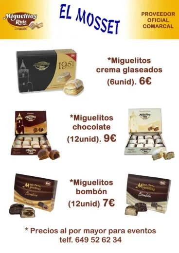 Miguelitos en El Mosset