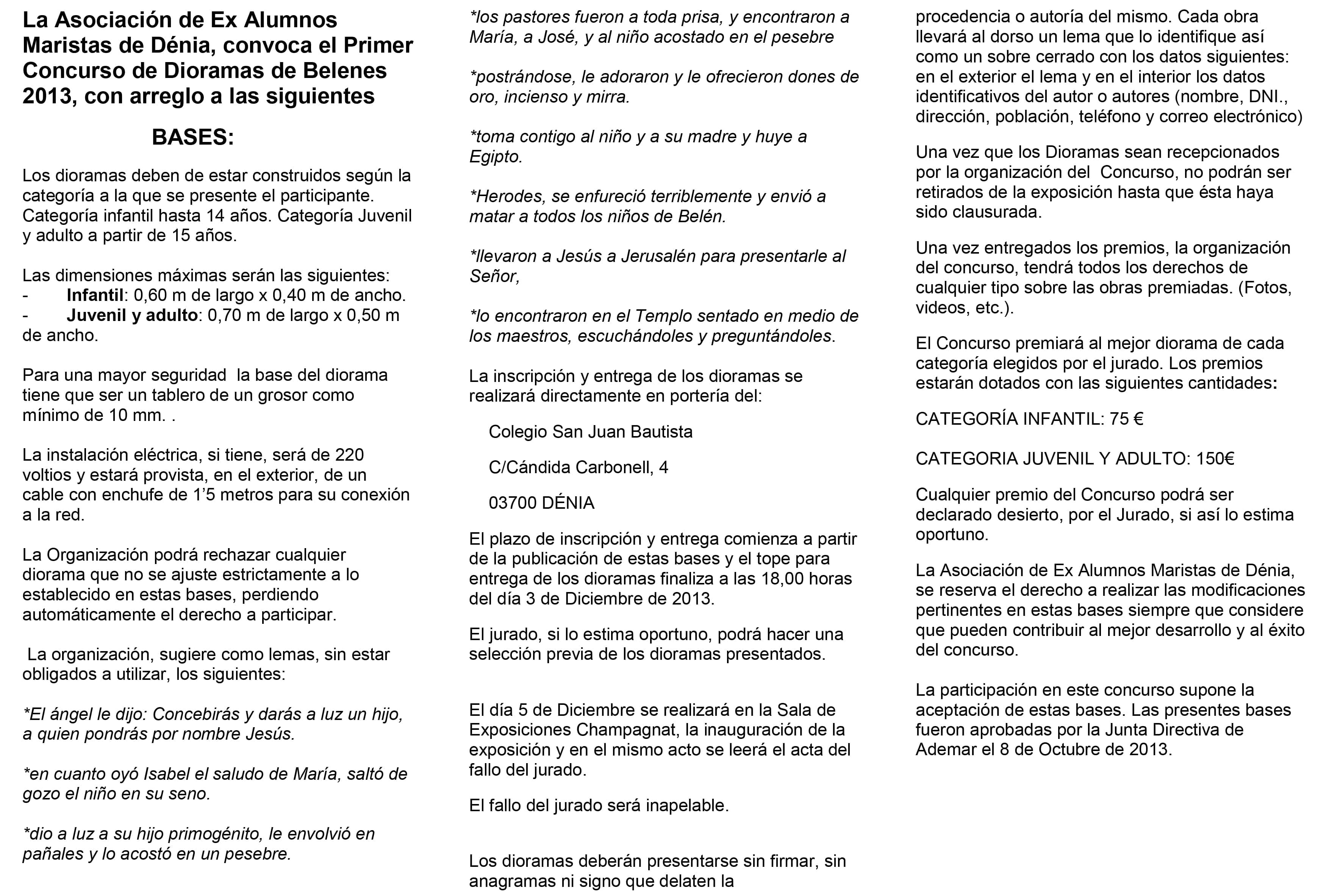 La Asociación de Ex Alumnos Maristas de Dénia, convoca el Prim
