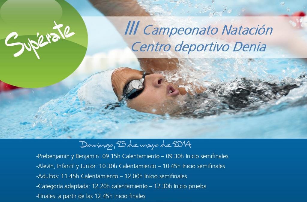 III Campeonato Natación Centro Deportivo Dénia 1 III Campeonato Natación