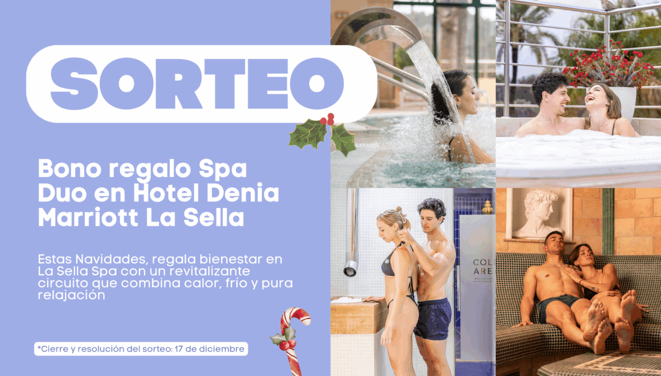 Sorteo Bono regalo Spa Duo en Hotel Denia Marriott La Sella
