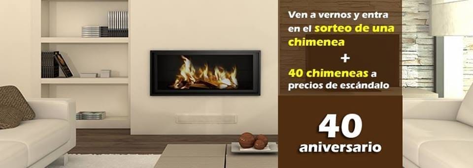 Chimeneas Estar celebra su 40 cumpleaños contigo 1 Chimeneas Estar aniversario