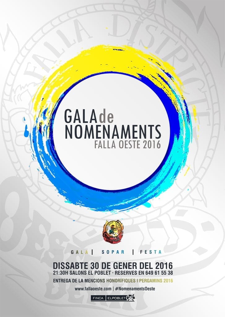 La falla Oeste reconocerá la labor de falleros y colaboradores en la 'Gala de Nomenaments' 1 Gala de Nomenaments Falla Oeste