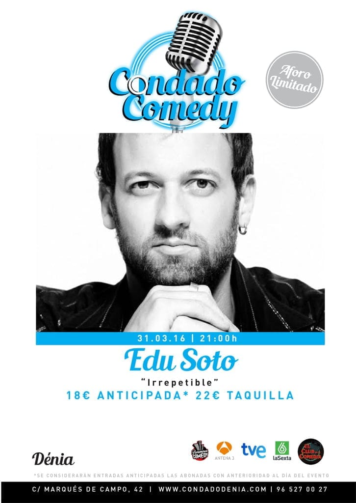 Condado Comedy: Edu Soto "Irrepetible" 1 Edu Soto en Condado Comedy