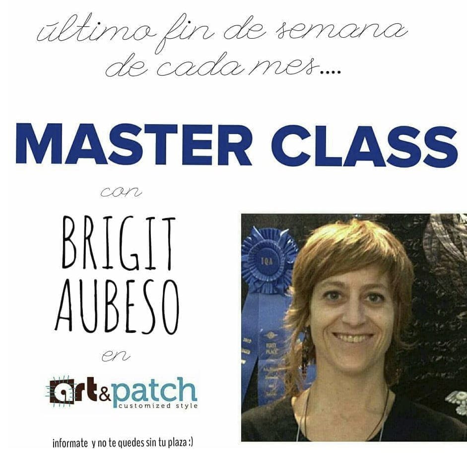 No te pierdas los cursos de Patchwork, Costura y Punto en Art&Patch 3 Master Class con Brigit Aubeso en Art & Patch