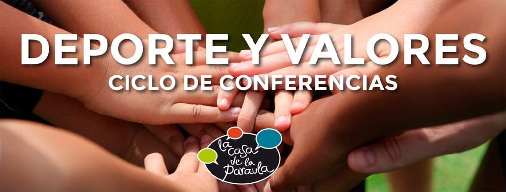 Ciclo de conferencias Deporte y Valores