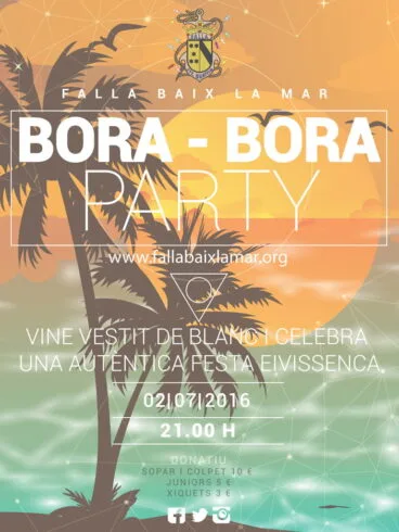 Fiesta Bora Bora en Baix la Mar