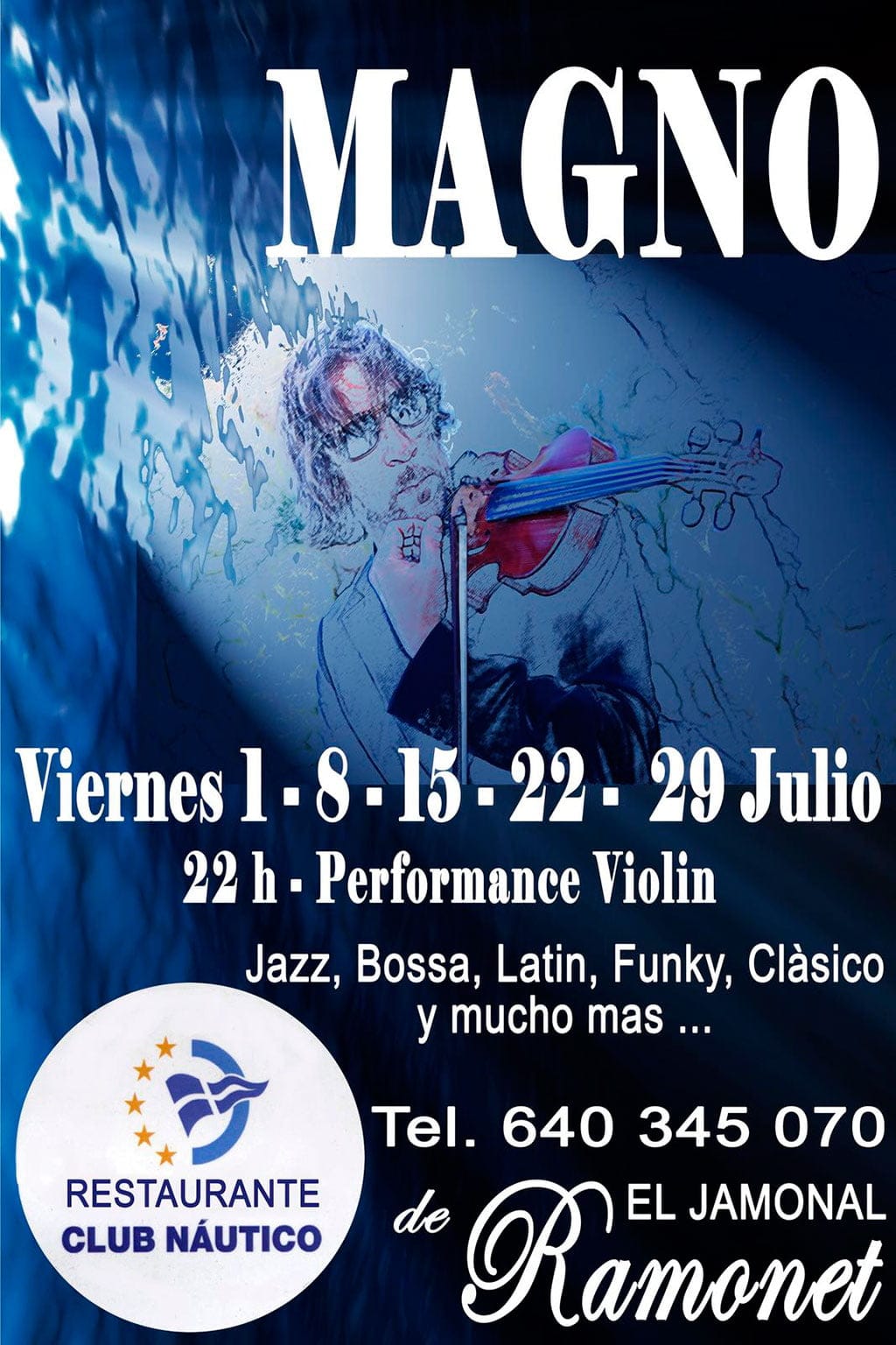 Magno en El Jamonal de Ramonet