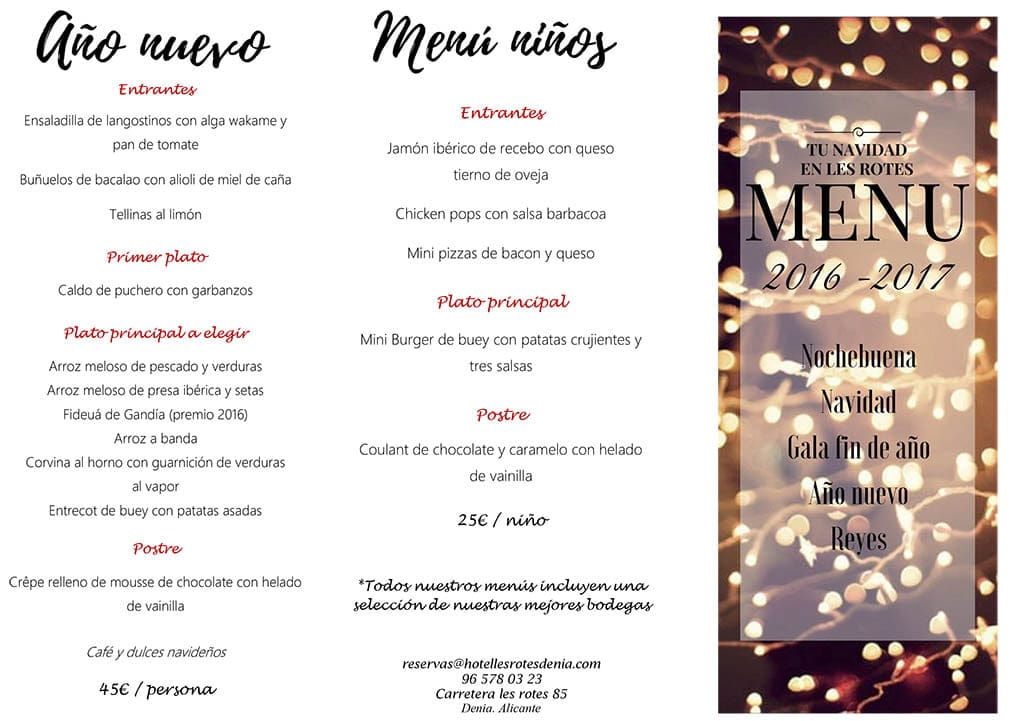 Menús de Navidad 2016, Nochebuena, Nochevieja y Año nuevo en Hotel Les Rotes 2 Menu uno enero Hotel Les Rotes