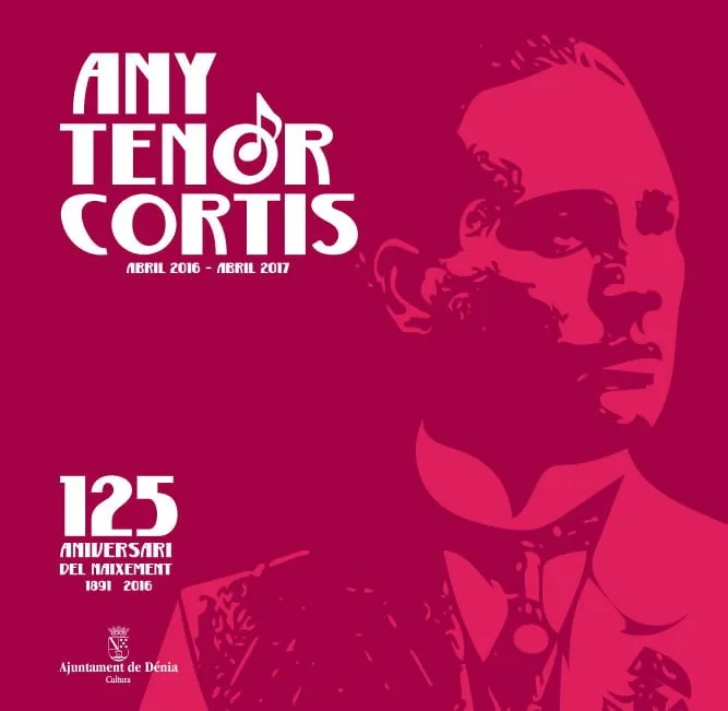 Exposición: "Antonio Cortis, tenor. 1891-1952. Prodigi de Dénia" 1 exposicion sobre el tenor cortis
