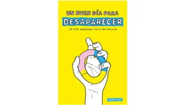 Un buen dia para desaparecer