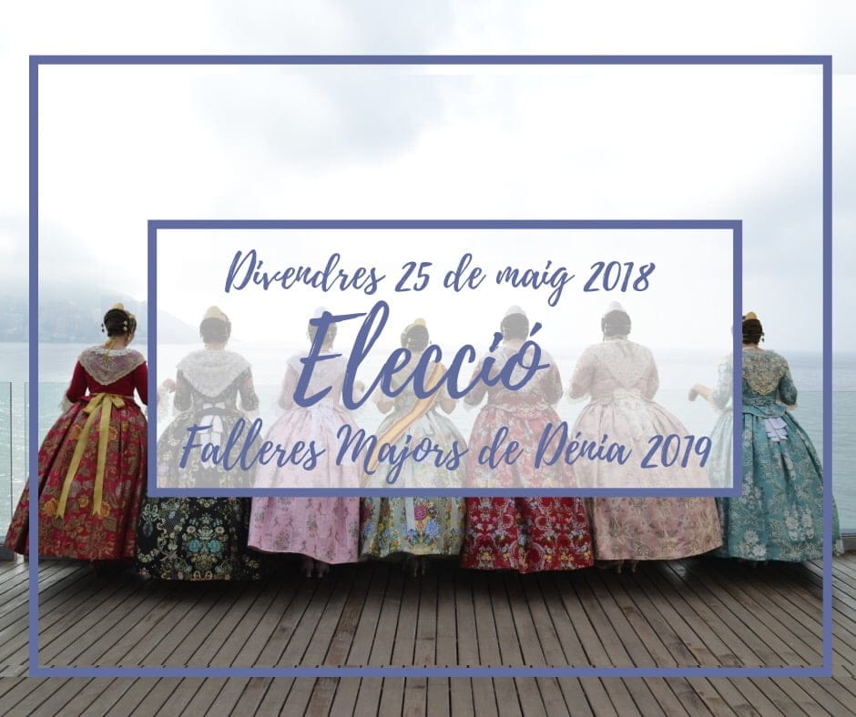 Dénia elige hoy a sus falleras mayores para el año 2019 1 llamada ffmm denia 2019