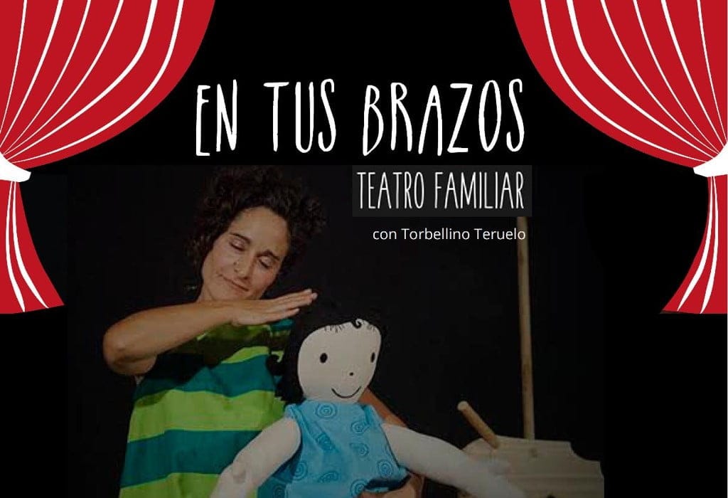 Teatro en Familia: "En tus brazos" 1 en tus brazos