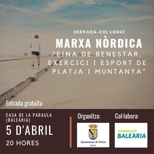 organizan una charla sobre la marcha nordica en denia