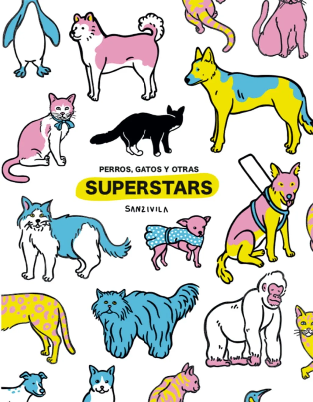 El ilustrador dianense Sanz i Vila indaga en el relato tras los animales que han hecho historia 1 Imagen: Portada %22Perros, gatos y otras superstars%22 de Sanz i Vila