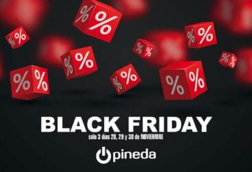 Llega el Black Friday a Electrodomésticos Pineda