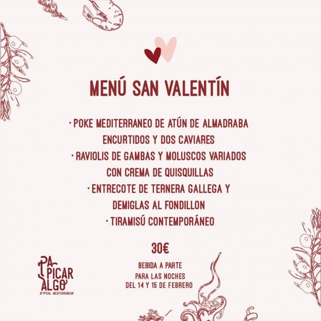 Ideas para celebrar San Valentín 2020 27 Imagen: Menú de San Valentín en Pa Picar Algo