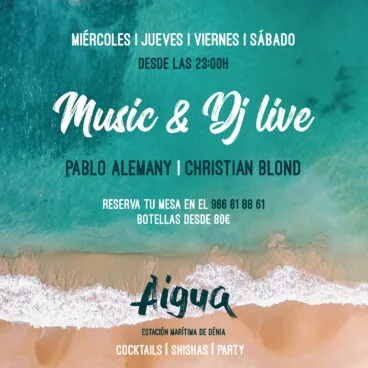 Sesiones de música en directo y DJ en Aigua – Pa Picar Algo