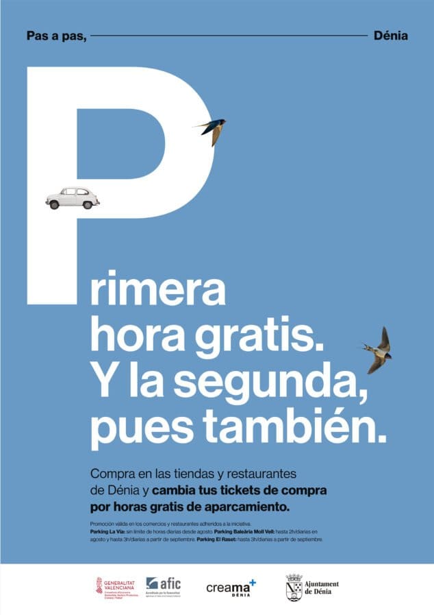 Dénia ofrecerá horas gratis en los parkings privados a cambio de consumir o comprar en sus locales 2 Imagen: Cartel de la campaña de aparcamiento gratis