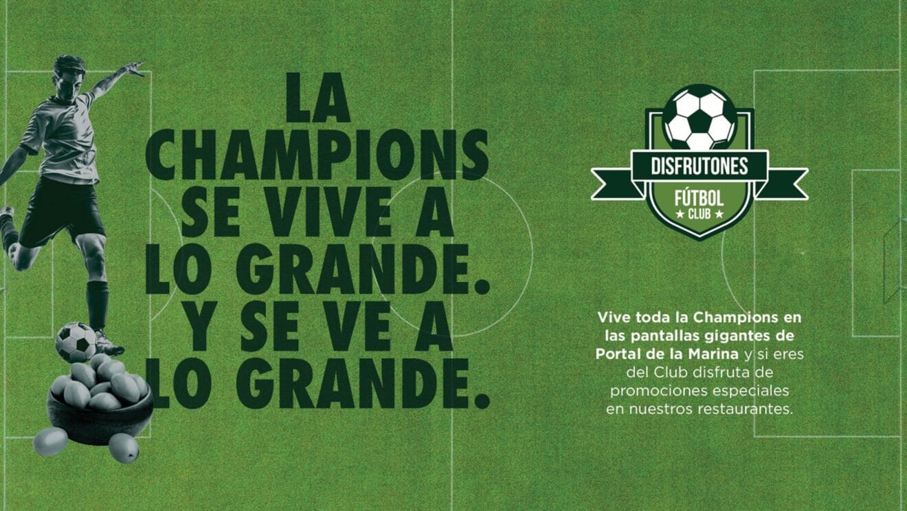 Vive la Champions en Portal de la Marina