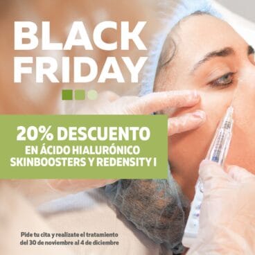 Black Friday en Clínica Estética Castelblanque