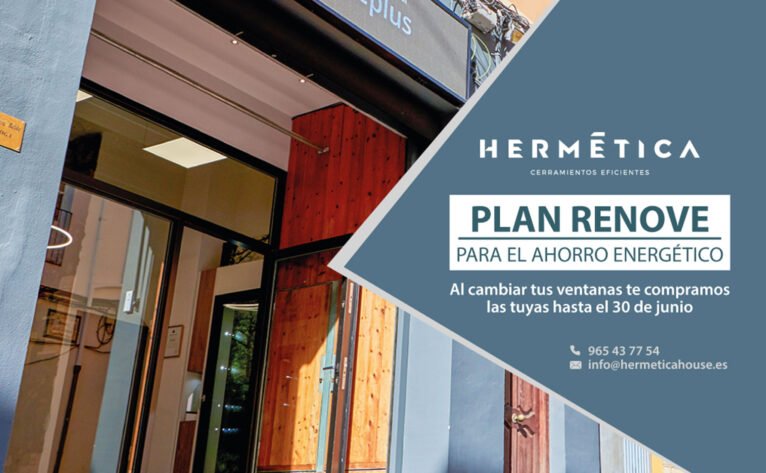 Plan Renove ventanas en Dénia - Hermética