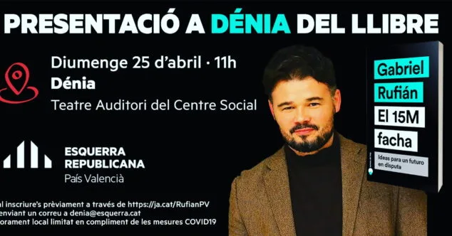 Gabriel Rufián presenta su libro 'El 15M Facha' en Dénia 1 Imagen: Presentación libro de Gabriel Rufiàn