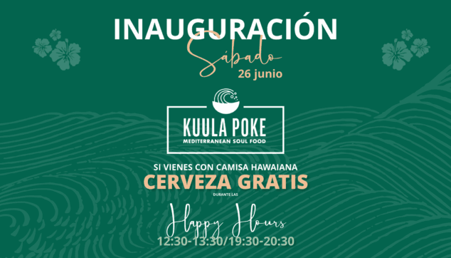 No te pierdas la inauguración de Kuula Poke este sábado 26 de junio 1 Imagen: Inauguración Kuula Poke