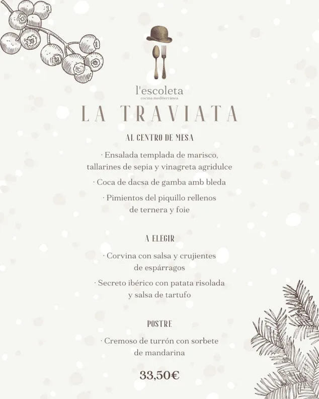 Celebra tu cena de empresa estas Navidades con uno de los cuatro fantásticos menús que ofrece L'Escoleta 3 menu de empresa la traviata de lescoleta