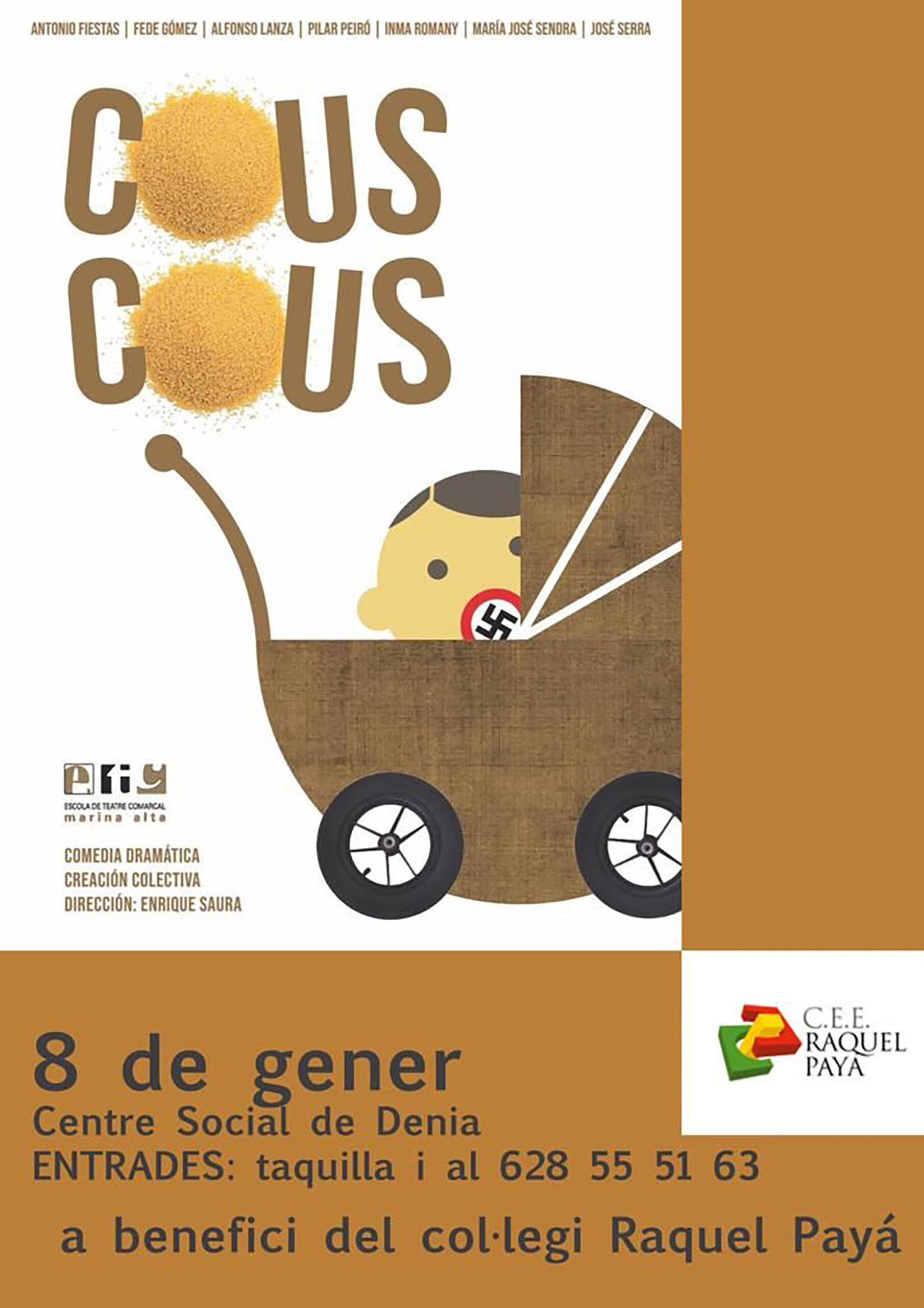 Cartel de la obra de teatro ‘Cous Cous’ en beneficio del CPEE Raquel Payá