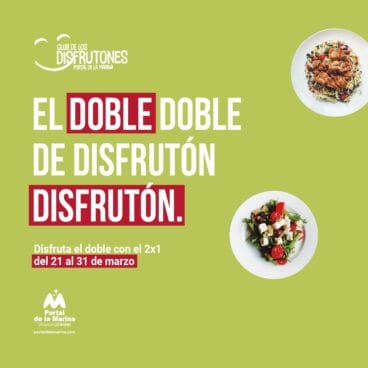 Ofertas 2×1 en Portal de la Marina – Club de los Disfrutones