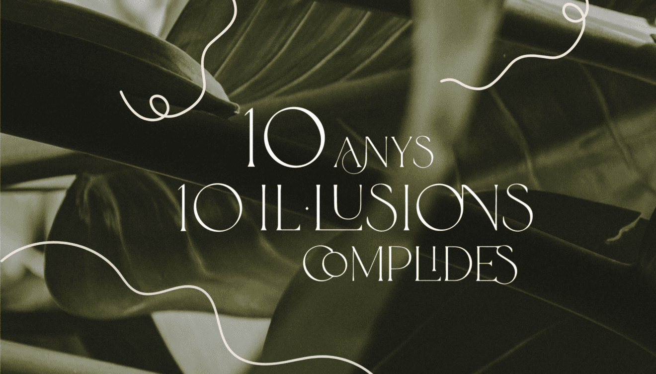 10 anys, 10 il.lusions complides en MonVerd