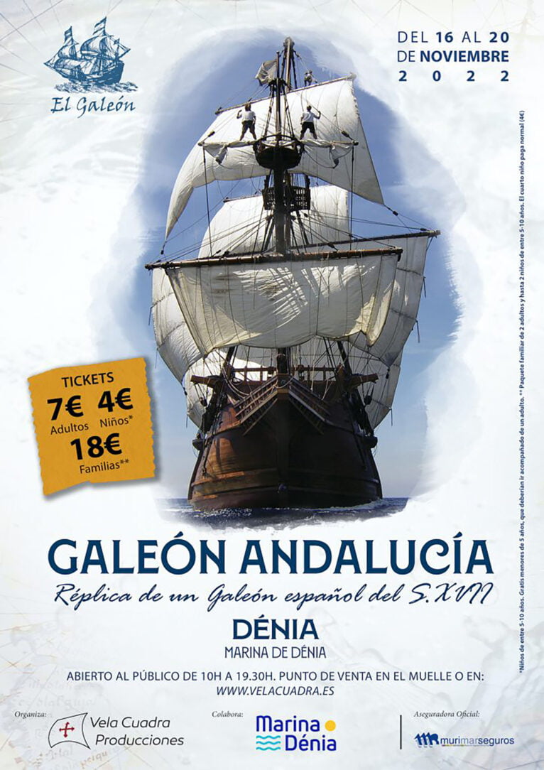 Cartel para visitar el Galeón Andalucía en Dénia