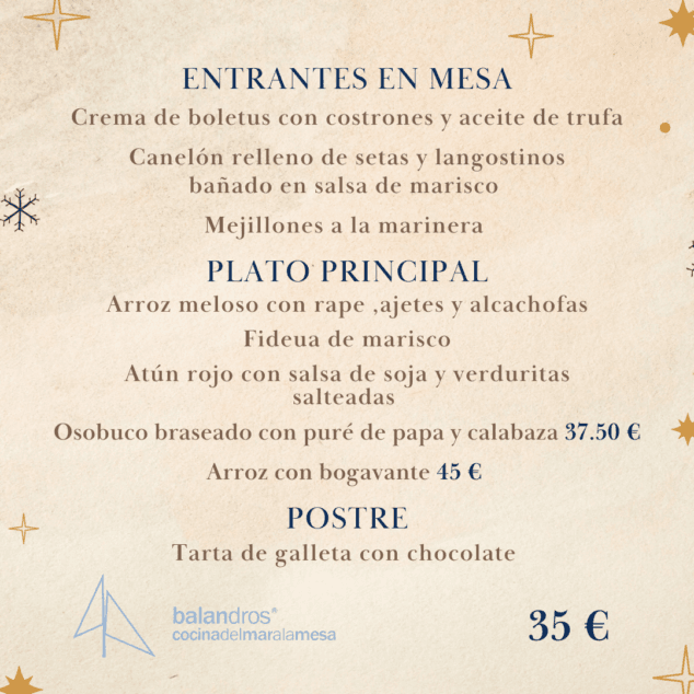 en restaurante balandros encontraras un menu a la altura de las celebraciones