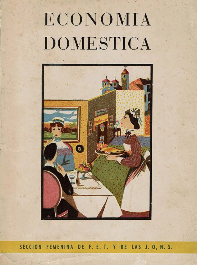 Imagen: Libro Economía Doméstica para señoritas del Franquismo