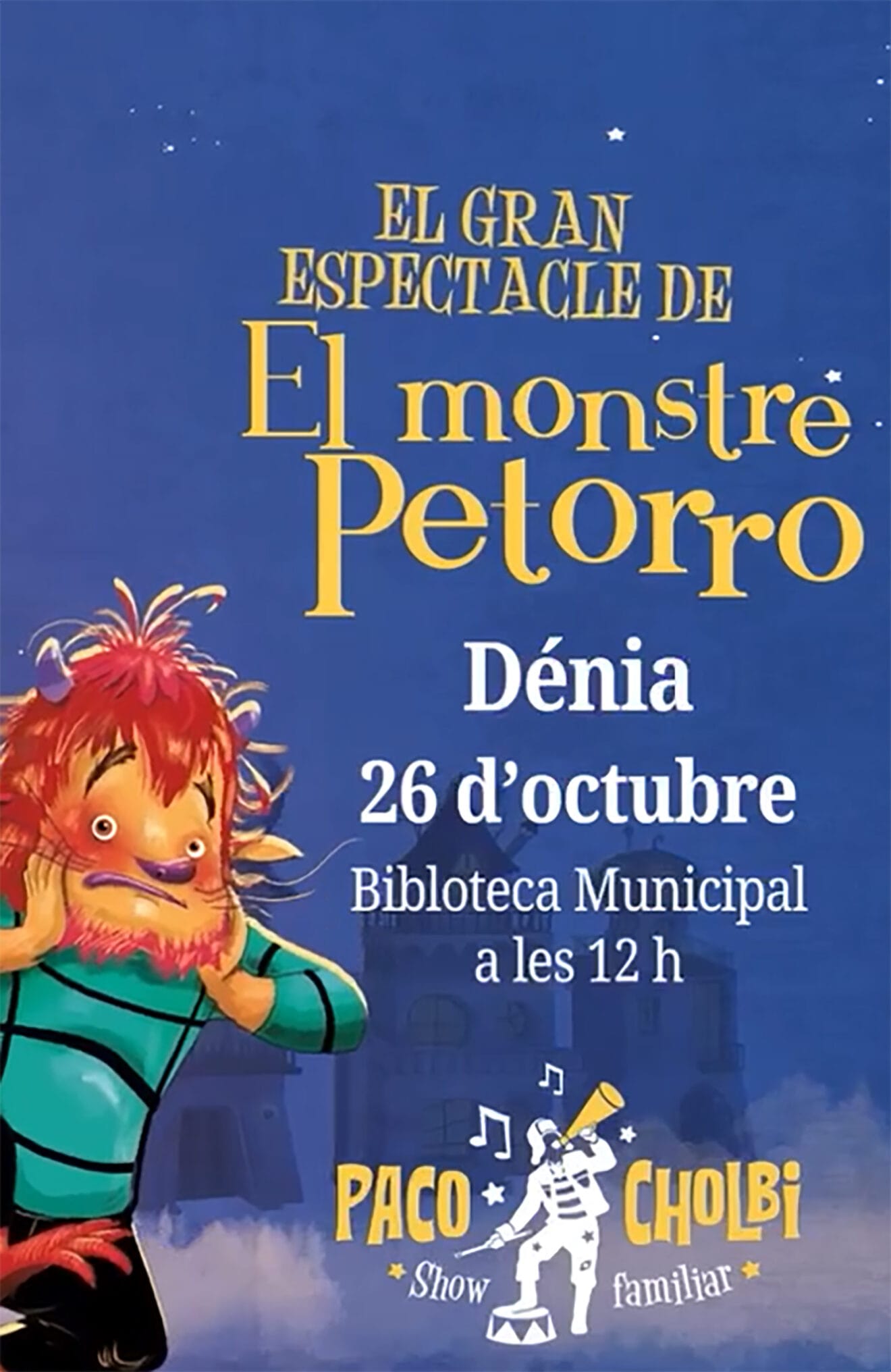 Cartel del Monstre Petorro