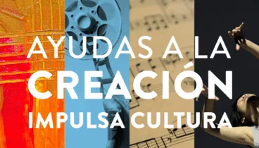 abierta la convocatoria de la septima edicion de las ayudas impulsa cultura