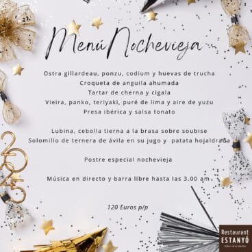 Disfruta la nochevieja con el menú de Estanyó