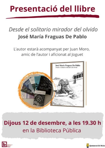 Presentación de Desde el solitario mirador del olvido
