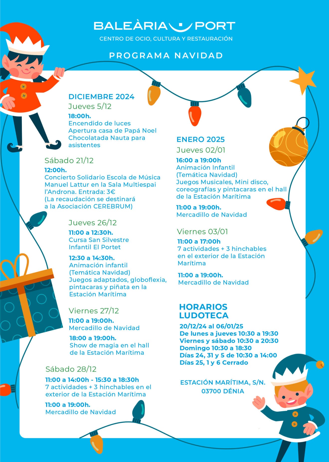 Un completo programa para disfrutat la Navidad en Baleària Port