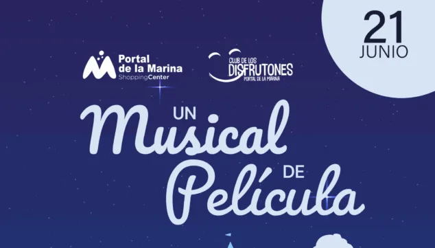 portal de la marina acogera el sabado 21 de junio un musical de pelicula con las canciones mas iconicas de la infancia