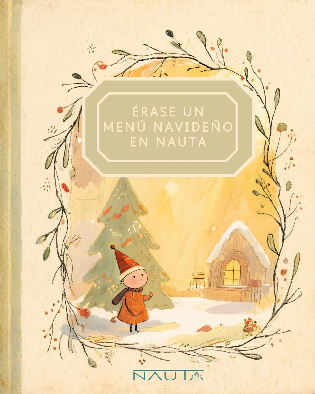 Érase un menú navideño