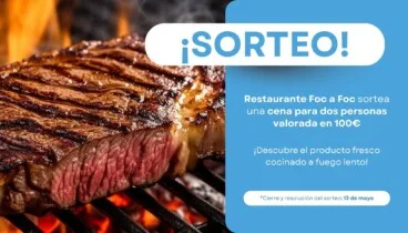 Restaurante Foc a Foc sortea una cena para dos personas valorada en 100€