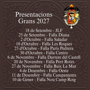 Presentaciones grandes Fallas de Dénia 2026-2027