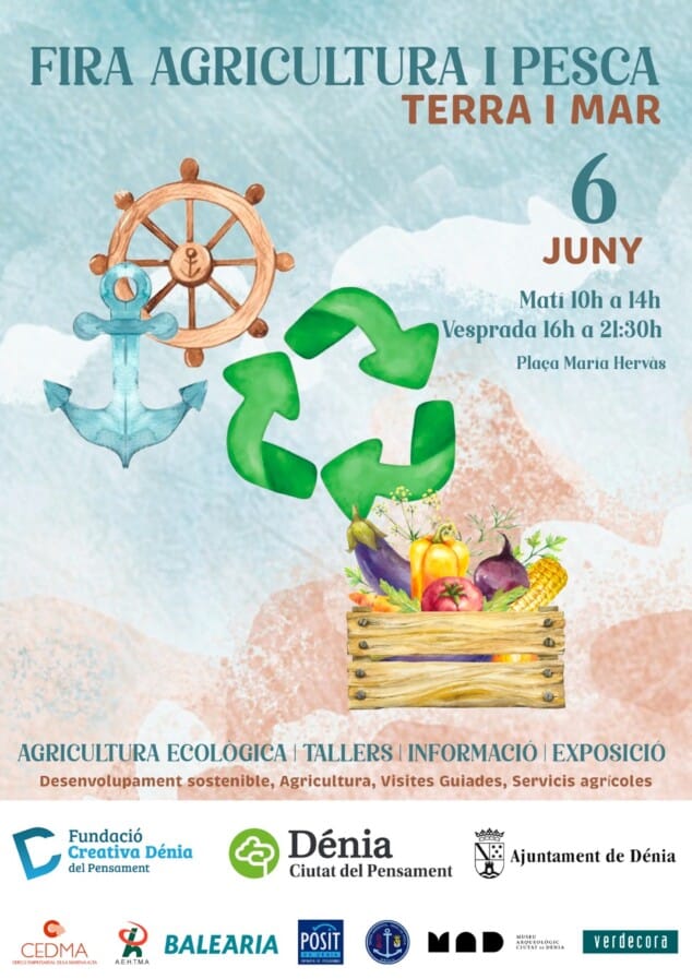 Dénia impulsa la sostenibilidad con la segunda edición de su Feria de Agricultura y Pesca 2 Imagen: Cartel de la nueva fira de Agricultura y Pesca