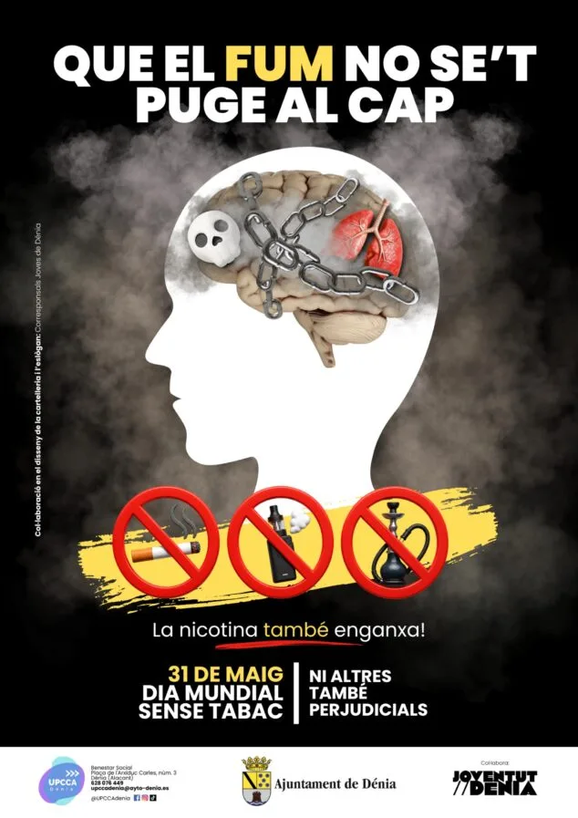 La verdad sobre vapers y cachimbas que Dénia está contando a sus estudiantes 2 Imagen: Cartel de la campaña 'Que el humo no se te suba a la cabeza' del Día Mundial Sin Tabaco en Dénia.