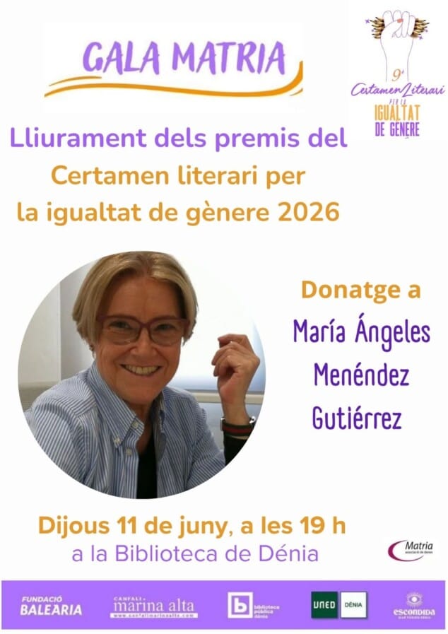 El Concurso de Relatos 'Matria' de Dénia promoverá la igualdad y homenajeará a Mª Ángeles Menéndez 2 Imagen: Cartel de la Gala de Matria